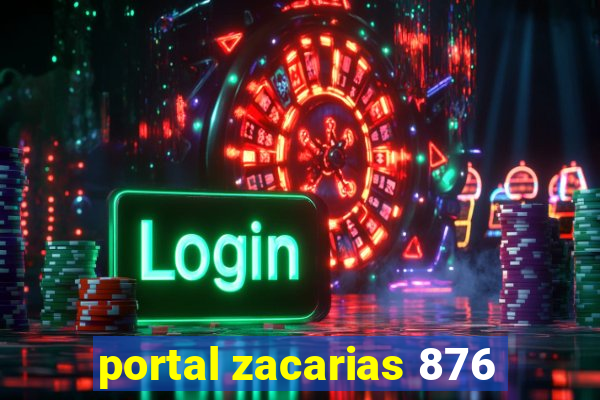 portal zacarias 876